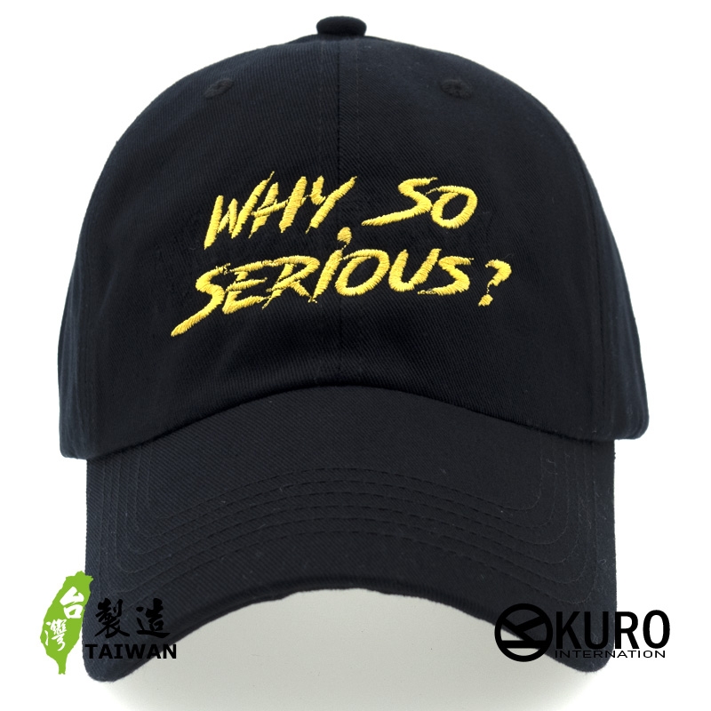 KURO-SHOP why so serious?  電繡 老帽 棒球帽 布帽(可客製化)